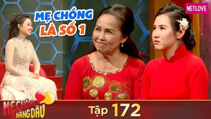 Mẹ Chồng Nàng Dâu - Tập 172: Mẹ chồng Hải Phòng cực xì tin cưng con dâu như trứng mỏng
