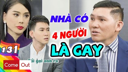 Come Out - BRAS 131 I ẨN MÌNH 50 NĂM, chàng GAY bỏ vợ, lần đầu công khai GIỚI TÍNH trên truyền hình