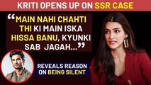 Kriti Sanon Reacts On Remaining Silent On Sushant Singh Rajput's Case