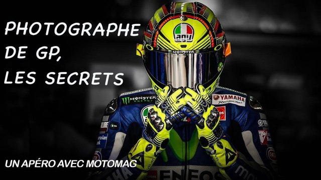 Photographe de GP, les secrets ! Un Apéro avec Moto Magazine