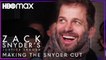 Zack Snyder’s Justice League | Making the Snyder Cut | HBO Max