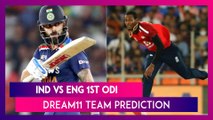 India vs England Dream11 Team Prediction, 1st ODI 2021: Tips To Pick Best Playing XI