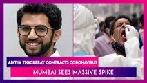 Aditya Thackeray Contracts Coronavirus, Mumbai Sees Massive Spike In COVID-19 Numbers