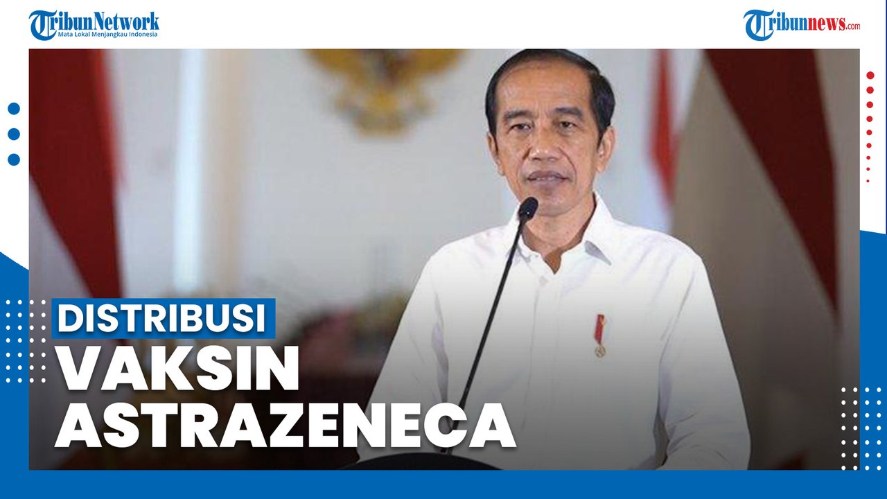 Jokowi Perintahkan Menkes Segera Distribusikan Vaksin AstraZeneca