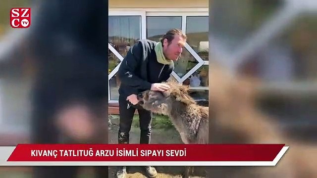 Sıpa Arzu’nun Kıvanç Tatlıtuğ hayranlığı