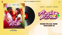 New Punjabi Songs 2021  KAKA  Ashiq Purana  Anjali Arora  Adaab Kharoud Lyrical Video Punjabi