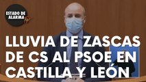 Lluvia de zascas de Ciudadanos al PSOE por la moción de censura presentada contra Mañueco