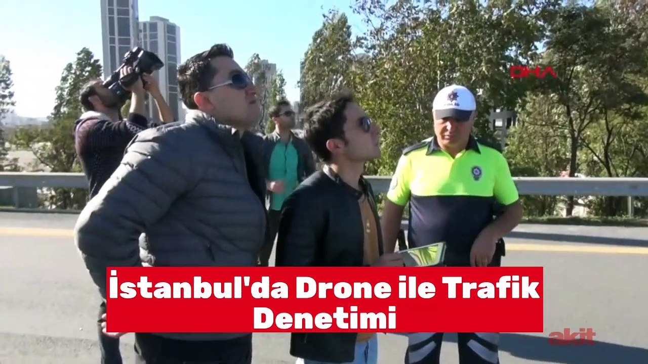 İstanbul’da drone ile trafik denetimi