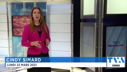 TVA Nouvelles CHAU 18h 22 mars 2021