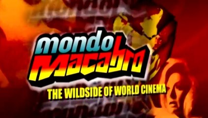 Mondo Macabro DVD Intro