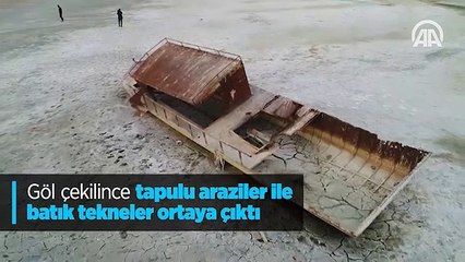 Göl çekilince tapulu araziler ile batık tekneler ortaya çıktı
