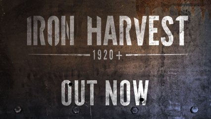 Descargar video: Iron Harvest - Tráiler Lanzamiento