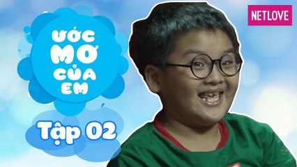 Ước Mơ Của Em | Mùa 1 - Tập 02: Trở thành họa sĩ