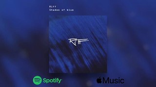 Riff - Shades of blue