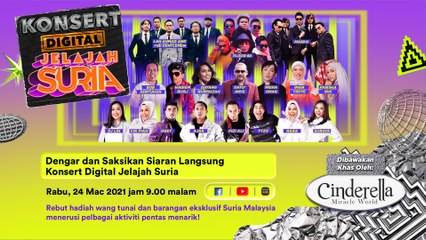 [LIVE] Konsert Digital Jelajah Suria 24 Mac 2021 | #KonsertDigitalJelajahSuria​