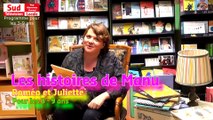 Roméo et Juliette - les histoires de Manu sont sur Sud Télévision