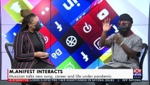 Manifest Interacts: Musician talks about new song, career and life under pandemic - JoyNews Interactive (23-3-21)