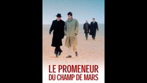 LE PROMENEUR DU CHAMP DE MARS HD Streaming (2005)