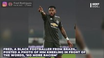 Fred responds ‘enough’ to racist fans