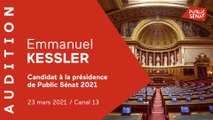 Élection du PDG de Public Sénat : audition d'Emmanuel Kessler