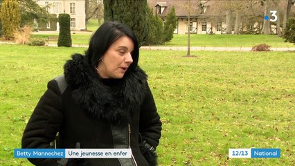Inceste : Betty Mannechez, l’histoire d’une jeunesse en enfer