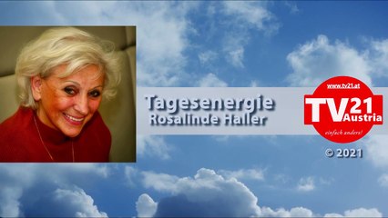 Tagesenergien 24. März 2021 von Rosalinde Haller
