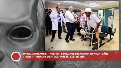 Download Video: Presidente visita hospital del IMSS Bienestar en Mazatlán; informa avances de programas de bienestar