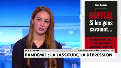 Nora Sahara, ancienne infirmière : «Il y a une détresse psychologique des gens aujourd'hui»