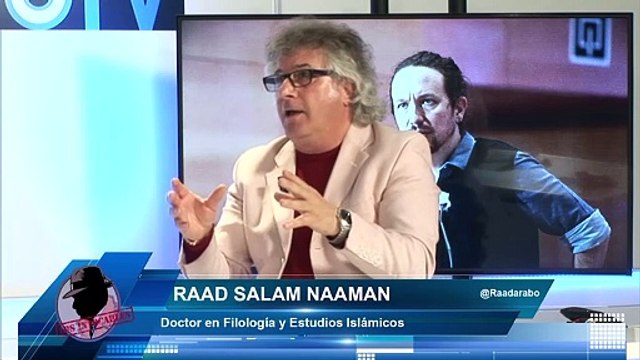 RAAD SALAM: IGLESIAS SIEMPRE ESTÁ CON INSULTOS Y AMENAZAS, GABILONDO ES BOBO Y NO GANARÁ