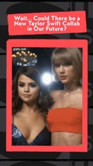 Right Now: Taylor Swift Collab?