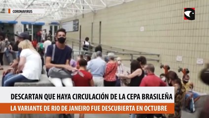 Coronavirus: descartan que haya circulación de la cepa brasileña en Misiones