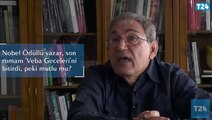 Orhan Pamuk'tan skandal sözler!