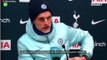 Thomas Tuchel reflects on Chelsea's 1-0 win over Spurs - Dugout