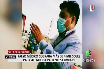 VES: detienen a falso médico que cobraba hasta 4 mil soles para atender casos COVID-19