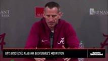 Nate Oats Discusses Alabama Basketball's Motivation Heading into SEC Tournament