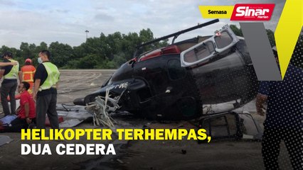 Helikopter terhempas, dua cedera