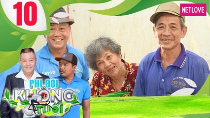 Phi Đội Không Tuổi - Tập 10: Huy Cường 'bỏ rơi' vợ ngày 8 tháng 3 vì bị Vũ Thanh rủ rê đi bán dao