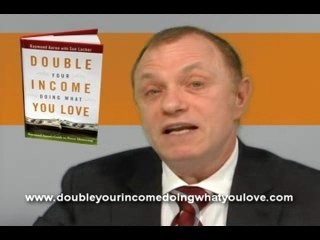 Double Your Income Doing What You Love