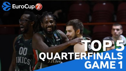 7DAYS EuroCup Quarterfinals Game 1 Top 5 Plays