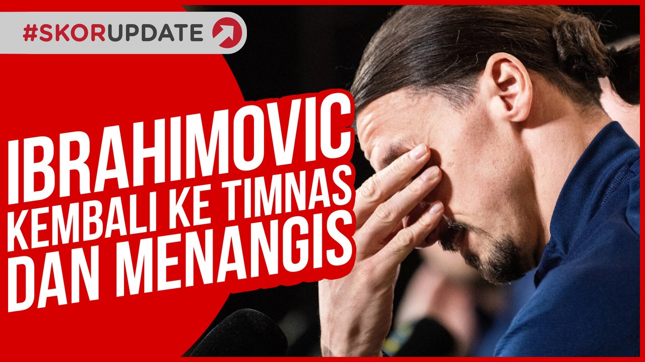 KEMBALI BELA TIMNAS SWEDIA, ZLATAN IBRAHIMOVIC MENANGIS SAAT DITANYA ANAK, INI ALASANNYA !!!
