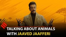 Jaaved Jaafferi on playing multiple characters for Nat Geo's Animals Gone Wild, his favourite animal and his inspirations