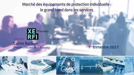 Marché des équipements de protection individuelle : le grand bond dans les services [Cathy Alegria]