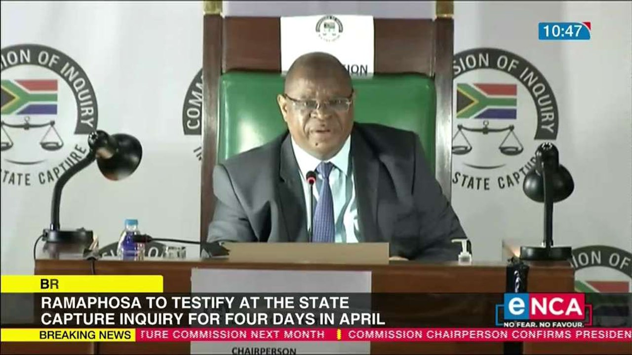 Ramaphosa to testify at State Capture Commission