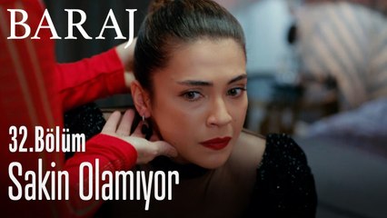 Nehir sakin olamıyor - Baraj 32. Bölüm