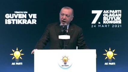 Cumhurbaşkanı Erdoğan: "7. Olağan Kongremizi Türkiye için güven ve istikrar azmiyle topluyoruz"