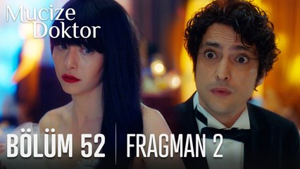 Mucize Doktor 52. Bölüm 2. Fragmanı