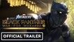 Marvel's Avengers - Official Black Panther Reveal Trailer - Square Enix Presents 2021