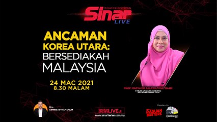 [LIVE] Ancaman Korea Utara: Bersediakah Malaysia
