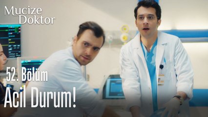 Acil durum! - Mucize Doktor 52. Bölüm