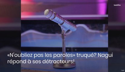 Nagui réagit aux accusations de tricherie de NOPLP